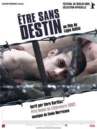 ETRE SANS DESTIN - film de Koltai