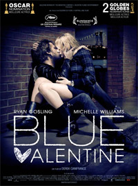 BLUE VALENTINE - film de Cianfrance