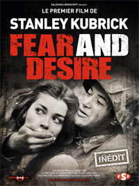 FEAR AND DESIRE - film de Kubrick