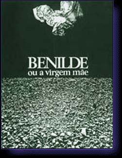 BENILDE OU LA VIERGE MARIE - film de De Oliveira