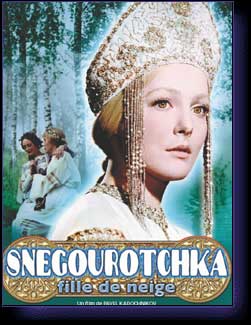 SNEGOUROTCHKA, FILLE DE NEIGE - film de Kadotchnikov