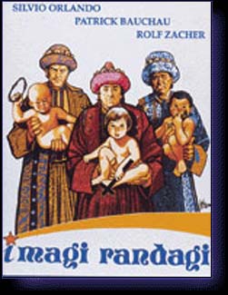 I MAGI RANDAGI - film de Citti